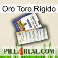 Oro Toro Rígido 11